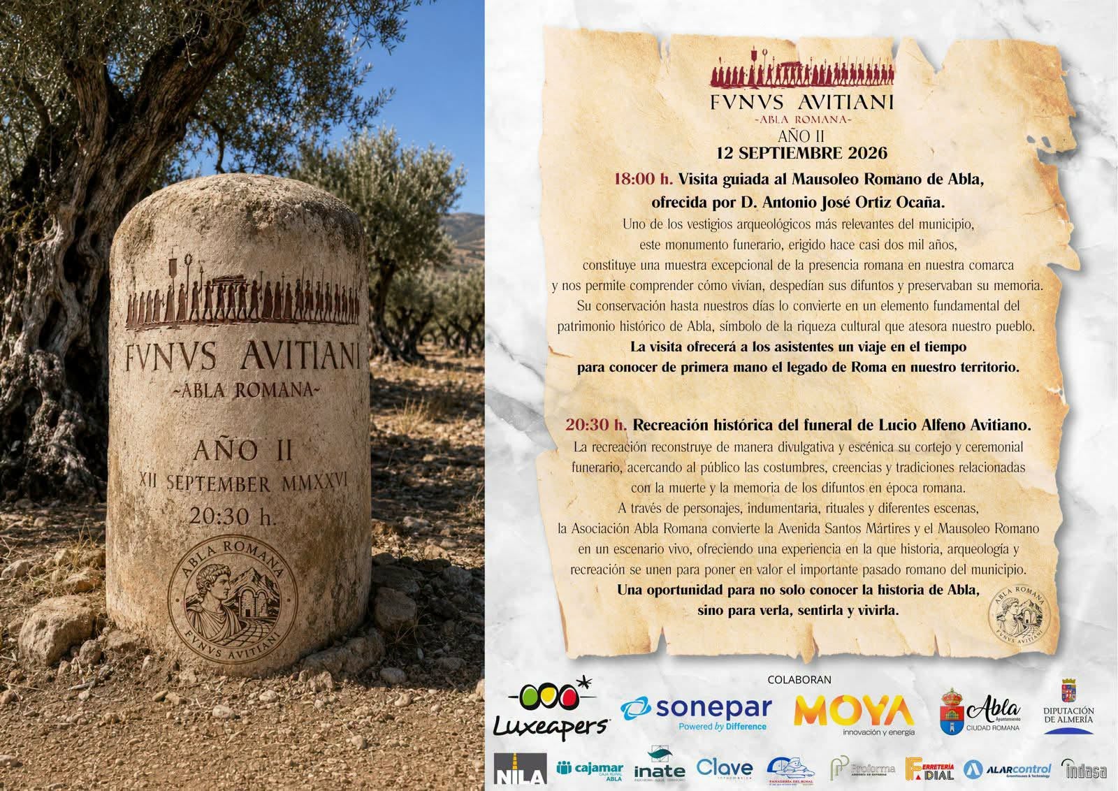 Iª Recreación histórica de las funerales de Lucio Alfeno Avitiano, nacido en Abla y prócer romano en el siglo II d.c. Iª Recreación histórica de las funerales de Lucio Alfeno Avitiano, nacido en Abla y prócer romano en el siglo II d.c.