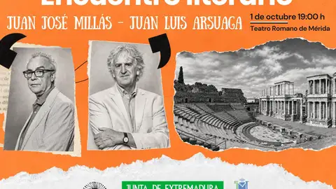 Juan José Millás y Juan Luis Arsuaga hablarán sobre los interrogantes de la evolución humana en un encuentro en Mérida el 1 de octubre Juan José Millás y Juan Luis Arsuaga hablarán sobre los interrogantes de la evolución humana en un encuentro en Mérida el 1 de octubre