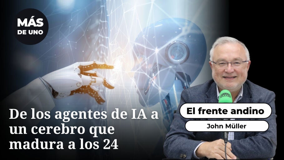 El frente andino: De los agentes de IA a un cerebro que madura a los 24