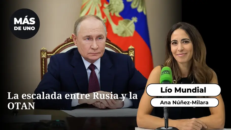 Lío mundial: La escalada entre Rusia y la OTAN Lío mundial: La escalada entre Rusia y la OTAN