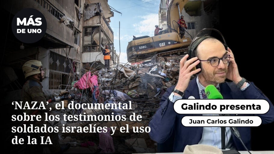 Galindo, presenta: &lsquo;NAZA&rsquo;, el documental que revela los testimonios de soldados israel&iacute;es sobre el uso de la IA y los da&ntilde;os en Gaza