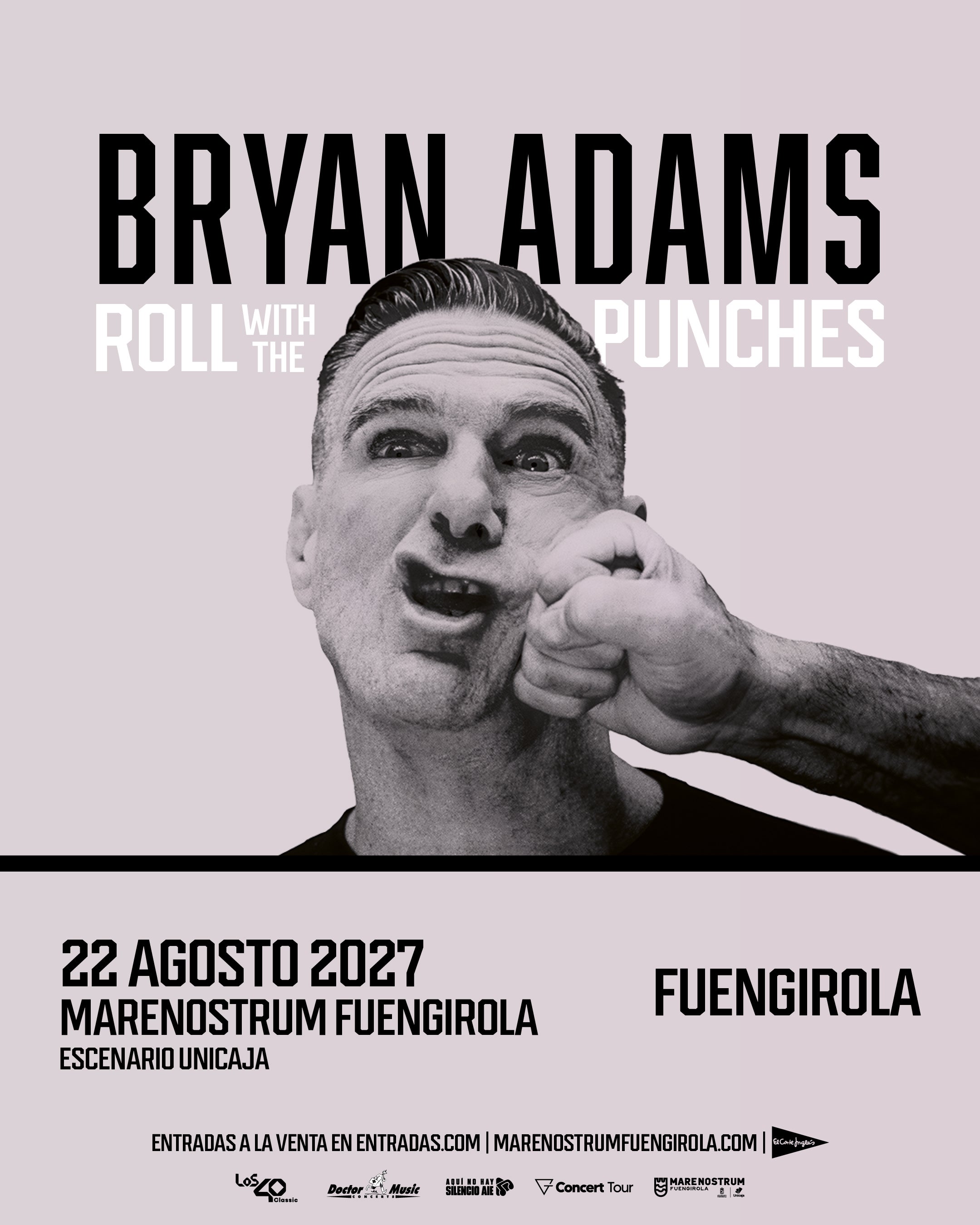 Bryan Adams llevará ‘Roll With The Punches’ a Marenostrum Fuengirola el 22 de agosto de 2027 Bryan Adams llevará ‘Roll With The Punches’ a Marenostrum Fuengirola el 22 de agosto de 2027