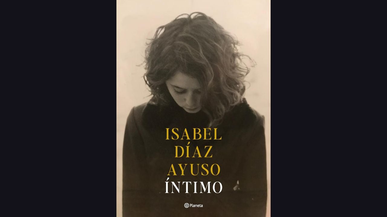 Portada del libro de Isabel Díaz Ayuso Portada del libro de Isabel Díaz Ayuso