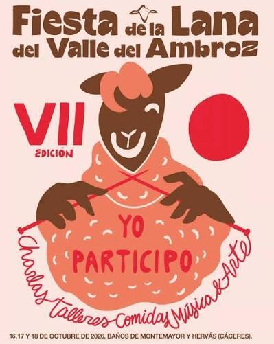 La Fiesta de la Lana del Valle del Ambroz se celebrará del 16 al 18 de octubre en Baños de Montemayor y Hervás La Fiesta de la Lana del Valle del Ambroz se celebrará del 16 al 18 de octubre en Baños de Montemayor y Hervás