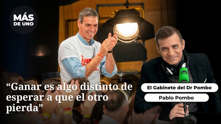 El gabinete del Dr Pombo: "Ganar es algo distinto de esperar a que el otro pierda"