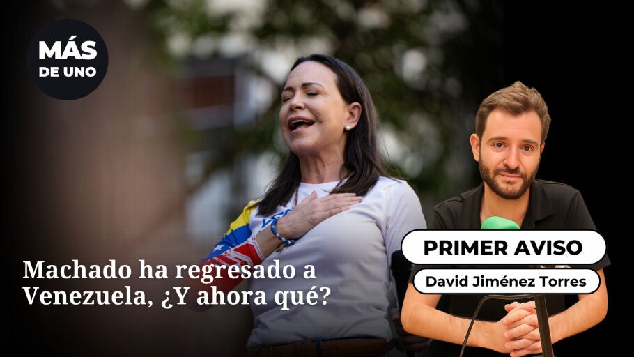 El primer aviso: Machado ha regresado a Venezuela, &iquest;Y ahora qu&eacute;?
