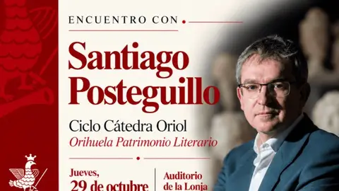 Cátedra Oriol. Santiago Posteguillo Cátedra Oriol. Santiago Posteguillo